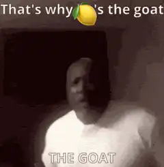 That's why lemon is the goat