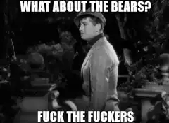 What About The Bears Fuck The Fuckers