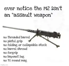 M2 not an assault weapon