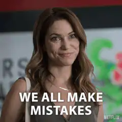 We All Make Mistakes