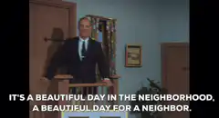 Mr. Rogers It's a Beautiful Day in the Neighborhood