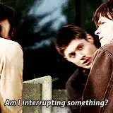 Dean Winchester interrupts something