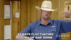 Cowboy explaining fluctuating going up and down