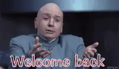 Dr. Evil Welcome Back