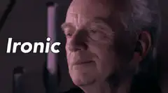 Old man saying ironic
