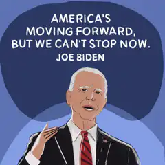 Joe Biden America's Moving Forward