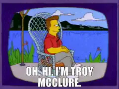 Troy McClure introduces himself