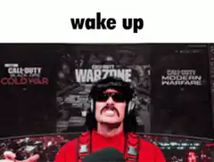 Dr Disrespect wake up