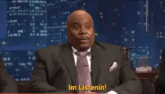 I'm Listenin! Kevin Hart