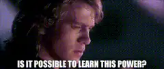 Anakin Skywalker asks about learning a power