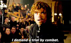 Tyrion Lannister demands trial by combat