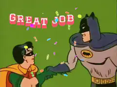 Batman and Robin Great Job