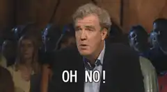 Jeremy Clarkson says OH NO! Anyway