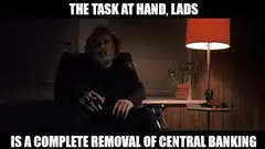 The Task at Hand Lads Central Banking