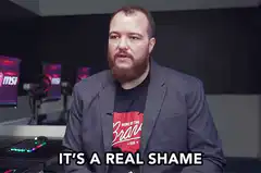 It's a real shame