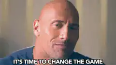 Dwayne Johnson It's Time To Change The Game
