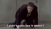 Dean Winchester I didn't even see it comin