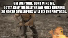 Hellthread Fires Burning Nostr Developers
