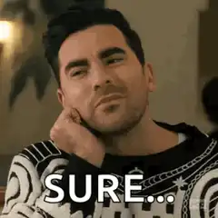 Sure... skeptical man