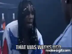 That was weeks ago