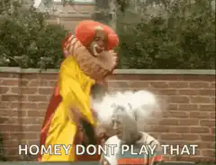 Homey Don't Play That Clown