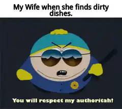You will respect my authoritah South Park