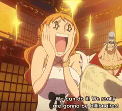 Nami excited about becoming a billionaire