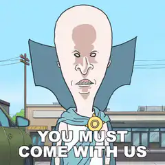 You Must Come With Us