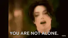 Michael Jackson You Are Not Alone