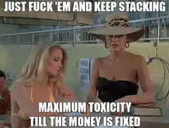 Just Fuck 'Em And Keep Stacking