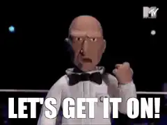 Bald puppet raises fist LET'S GET IT ON