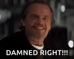 Jack Nicholson Damned Right