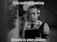 End central banking Bitcoin is your chance