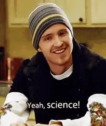Yeah, science!