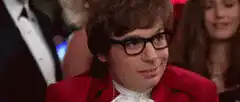 Austin Powers I also like to live dangerously