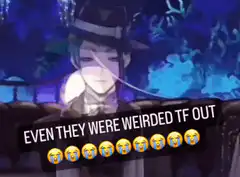 anime guy weireded tf out