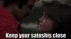 Keep your satoshis close
