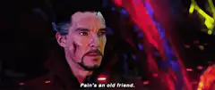 Doctor Strange Pain's an old friend
