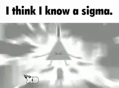 Bill Cipher I think I know a sigma
