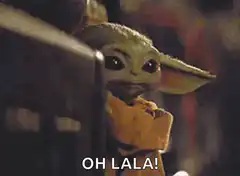 Baby Yoda Oh Lala