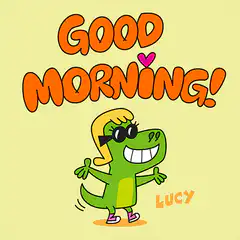 Good Morning Lucy the Dinosaur