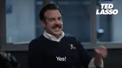 Ted Lasso Yes!