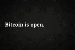 Bitcoin is open, neutral, apolitical, decentralized