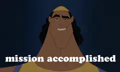 Kuzco mission accomplished