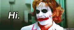 Joker says Hi