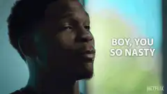 Boy You So Nasty Reaction