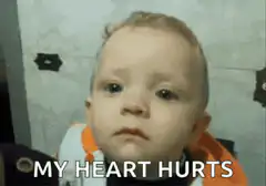 Baby My Heart Hurts