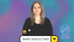 Woman signing what sign is this