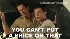 You Can't Put A Price On That Uncharted Movie