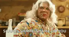 Shame Shame Shame On You